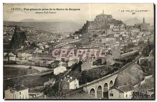 Ansichtskarte AK Le Puy Vue Generale Prise de la Route de Saugues