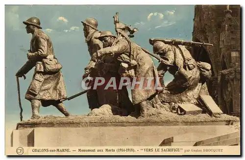 Cartes postales Chalons sur Marne Monument aux Morts Vers le sacrifice Militaria