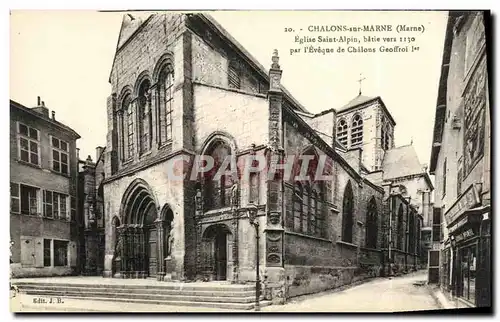 Cartes postales Chalons sur Marne Eglise Saint Alpin