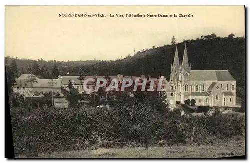 Ansichtskarte AK Notre Dame sur Vire La Vire L Hotelllerie Notre Dame et la Chapelle