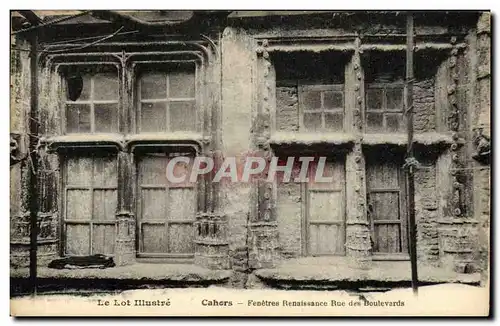 Cartes postales Cahors Fenetres Renaissance Rue Des boulevards