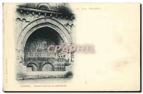 Cartes postales Cahors Portail Nord de la Cathedrale