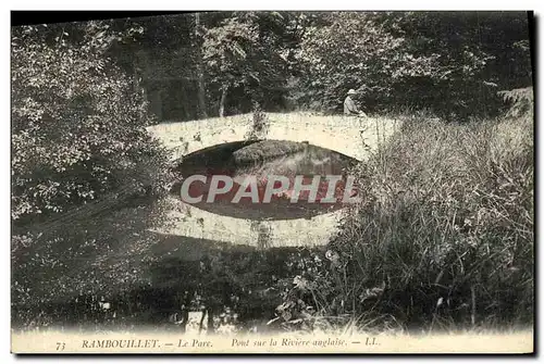 Ansichtskarte AK Rambouillet Le Parc Pont sur la Riviere anglaise