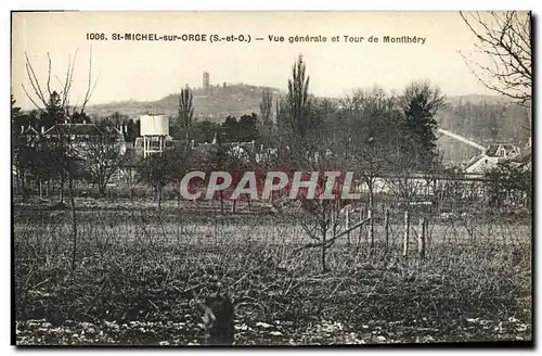 Cartes postales St Michel sur Orge Vue Generale et Tour de Monthery