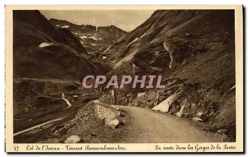 Cartes postales Col de l Iseran Versant Bonneval sur Arc La route dans les gorges de la Lenta