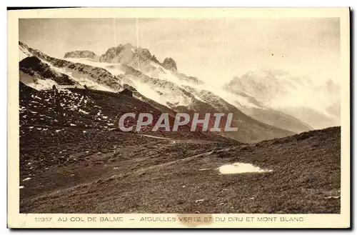 Cartes postales Au col de Baume Aiguilles vertes et du Dru et Mont Blanc