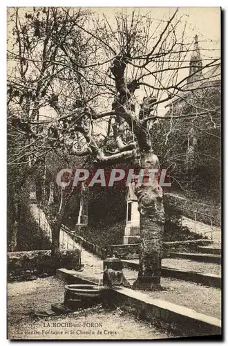 Cartes postales La Roche sur Foron La benite Fontaine et le chemind e Croix