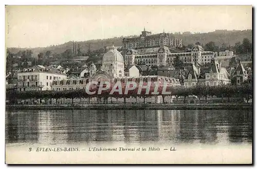 Cartes postales Evian Les Bains L Etabassement Thermal et les Hotels