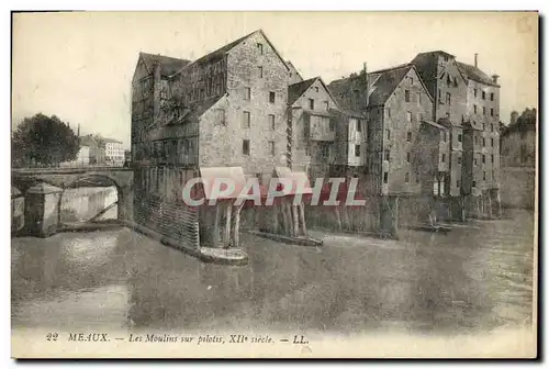 Cartes postales Meaux Les Moulins sur Pilotis