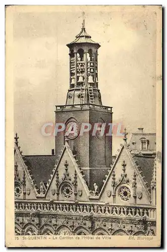 Cartes postales St Quentin Le Carillon de L Hotel de Ville