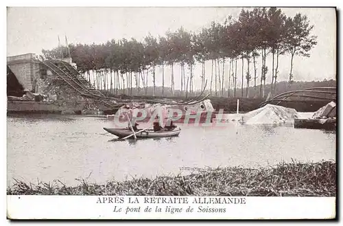 Ansichtskarte AK Soissons Le pont de la ligne de Soissons Militaria