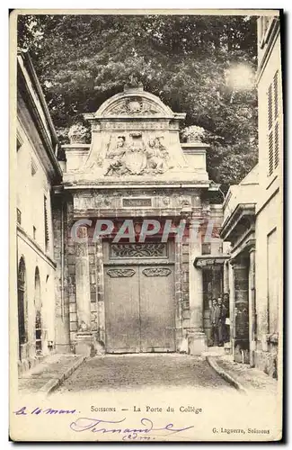 Ansichtskarte AK Soissons La Porte du College