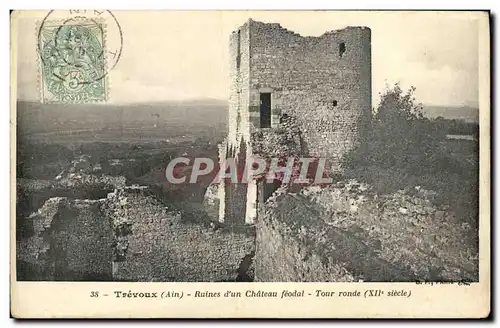 Ansichtskarte AK Trevoux Ruines d un Chateau feodal Tour ronde