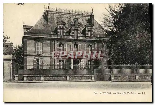 Cartes postales Dreux Sous Prefecture