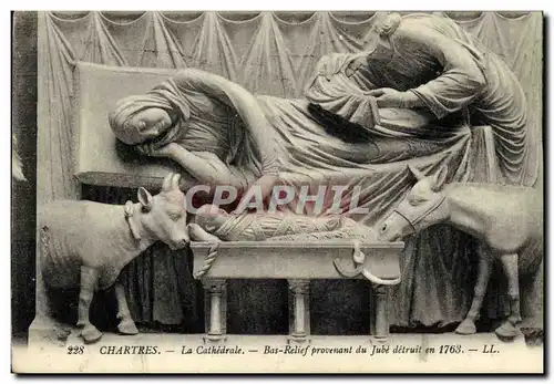 Ansichtskarte AK Cathedrale de Chartres Bas Relief Provenant du Jube detruit en 1763