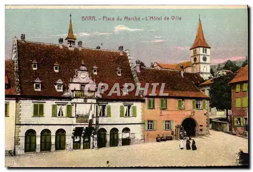 Cartes postales Barr Place du Marche L Hotel de Ville