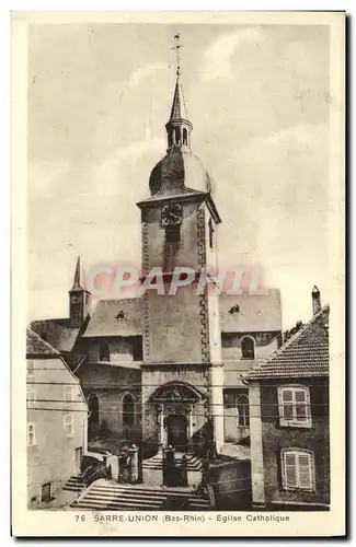 Cartes postales Sarre Union Eglise Catholique