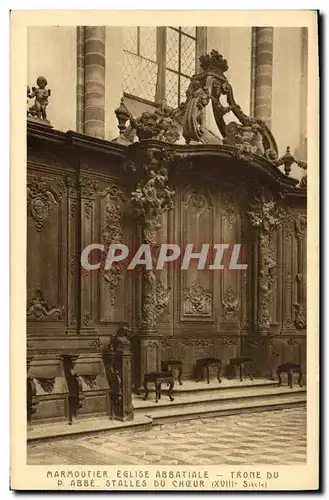 Cartes postales Marmoutier Eglise Abbatiale Trone du P Abbe Stalles Du Choeur