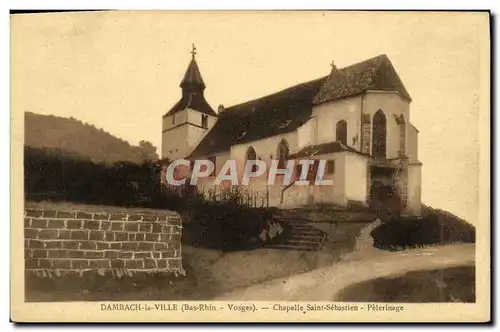 Cartes postales Dambach la Ville Chapelle Saint Sebastien Pelerinage