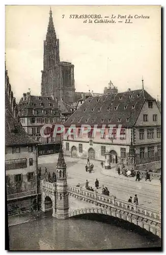 Cartes postales Strasbourg Le Pont du Corbeau et la Cathedrale