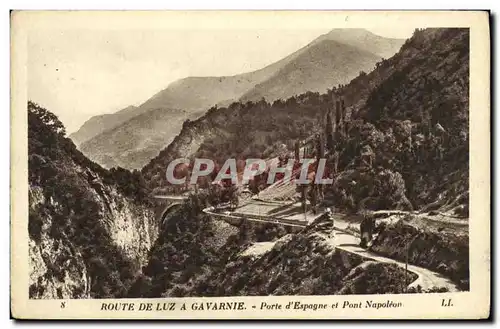 Cartes postales Route de Luz a Gavarnie Porte d Espagne et Pont Napoleon