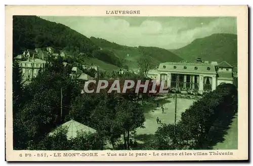 Cartes postales Le Mont Dore Vue Sur le Parc Le Casino et les Villas Thevenin