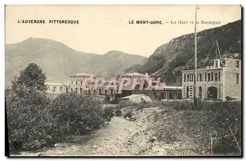 Cartes postales Le Mont Dore La gare de la Dordogne