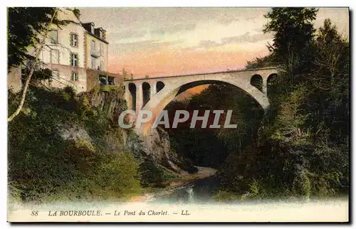 Cartes postales La Bourboule Le Pont du Charlet