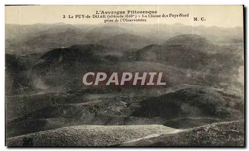 Cartes postales L Auvergne Le Puy de Dome La Chaine des Puys Nord prise de l observatoire