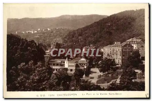 Ansichtskarte AK L Auvergne Chatel Guyon Le Parc et la Vallee Sans Souci