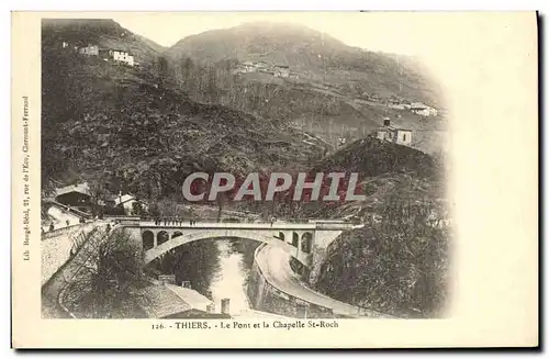 Cartes postales Thiers Le Pont et la Chapelle St Roch