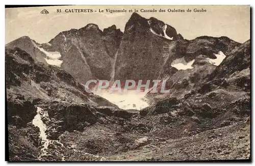 Ansichtskarte AK Cauterets Le Vignemale et la Cascade des Oulettes de Gaube