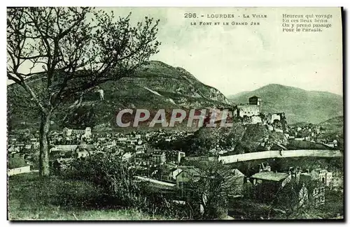 Cartes postales Lourdes La Ville Le Fort Et Le Grand Jer