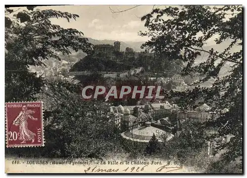 Cartes postales Lourdes La Ville et le Chateau Fort