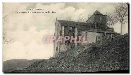 Cartes postales Murat Vieille Eglise de Bredons