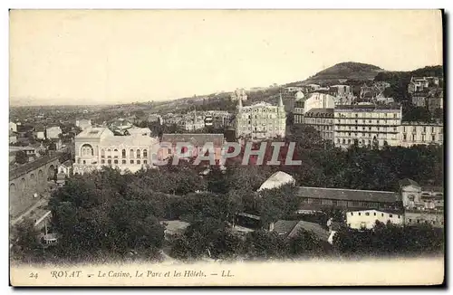 Cartes postales Royat Le Casino Le Parc et les Hotels