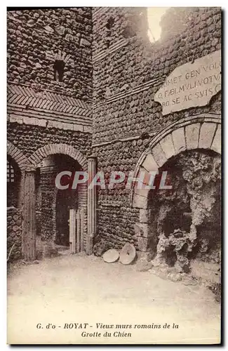 Cartes postales Royat les Bains Vieux Murs Romains de la Grolte du Chien