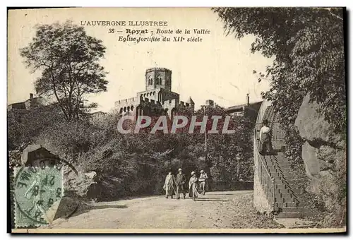 Cartes postales Royat Route de la Vallee Eglise fortifiee