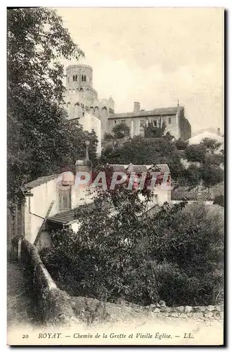 Cartes postales Royat Chemin de la Grotte et Vieille Eglise