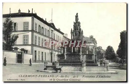 Cartes postales Clermont Ferrand Fontaine d Amboise et le quartier generale