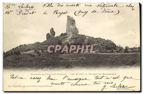 Cartes postales Environs de Clermont Ferrand Les ruines du chateau de Montrognon