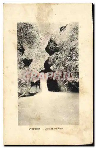 Cartes postales Naoussa Cascade du pont