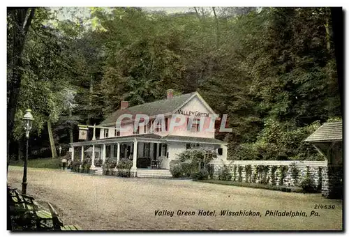 Cartes postales Valley Green Hotel Wissahickon Philadelphia Pa