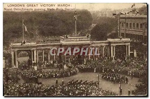 Cartes postales London s Great Victory March Naval Detachments passing Hyde Park Corner