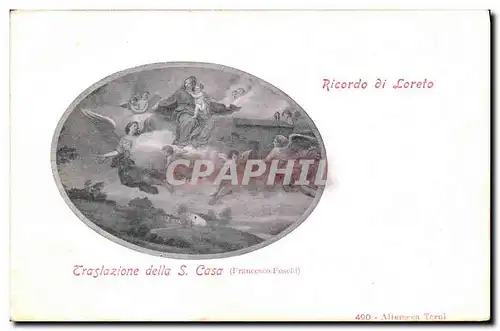 Cartes postales Ricordo di Loreto Traslazione della S Casa