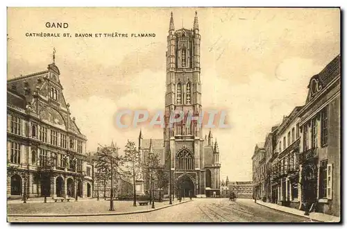 Cartes postales Gand Cathedrale St Bavon et Theatre Flamand