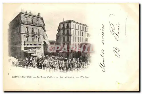 Cartes postales Constantine La Place Valee et la Rue Nationale