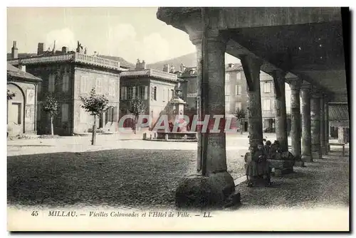 Cartes postales Millau Vieilles Colonnades et L Hotel de Ville