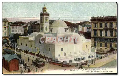 Cartes postales Alger La Mosquee Dieman Djedid