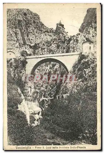 Cartes postales Ventimiglia Ponte Sulla Frontiera Italia Francia